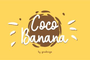 Coco Banana: The Handwritten Font That Makes Your Projects Feel Light, Lively, and Uniquely You