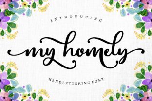 My Homely: A Timeless Script Font for Meaningful, Personalized Design