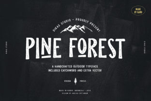 Pine Forest Font: A Bold, Outdoor-Inspired Sans Serif for Creative Projects